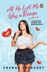 All He Left Me Was a Recipe by Shenaz Treasury, 9780143441212