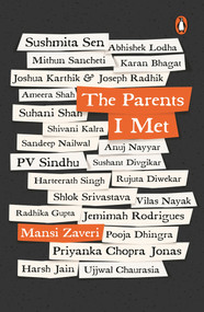 The Parents I Met by Mansi Zaveri, 9780143459743