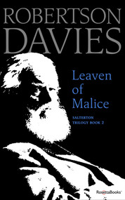 Leaven of Malice by Robertson Davies, 9780795352515
