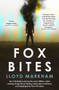 Fox Bites by Lloyd Markham, 9781914595172
