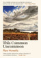 This Common Uncommon by Rae Howells, 9781914595905