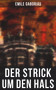 Der Strick um den Hals (Kriminalroman) (German Edition) by Emile Gaboriau, Eduard Hallberger, 9788027249435