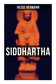 SIDDHARTHA (An Indian Tale) - 9788027275069 by Hermann Hesse, 9788027275069