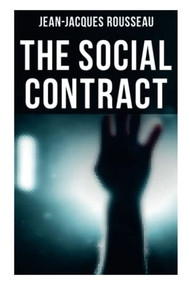 The Social Contract - 9788027277742 by Jean-Jacques Rousseau, G. D. H. Cole, 9788027277742