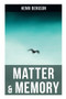 Matter & Memory by Henri Bergson, Nancy Margaret Paul, W. Scott Palmer, 9788027278916