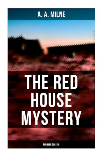 The Red House Mystery (Thriller Classic) by A. A. Milne, 9788027279425