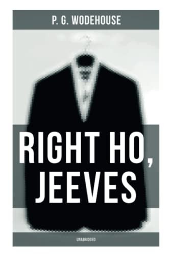 Right Ho, Jeeves (Unabridged) by P. G. Wodehouse, 9788027279692