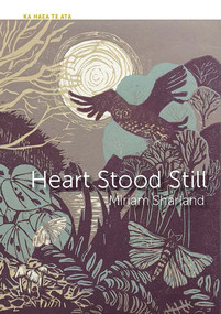 Heart Stood Still by Miriam Sharland, 9781990048708