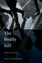 The Bodily Self (Selected Essays) by Jose Luis Bermudez, 9780262551083