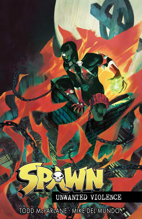 Spawn Unwanted Violence by Todd McFarlane, Mike Del Mundo, 9781534397026