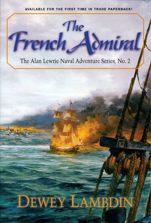The French Admiral by Dewey Lambdin, 9781590130216