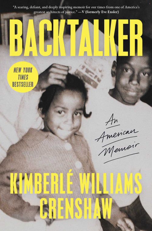 Backtalker (An American Memoir) by Kimberlé Williams Crenshaw, 9781982181000