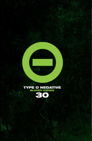 Type O Negative: Bloody Kisses 30 by Type O Negative, Various, Cristina Scabbia, Charlie Benante, Burton C. Bell, Andy Biersack, Ryan J. Downey, Carla Harvey, Alan Robert, Steve Kurth, Alan Robert, Marco Finnegan, Rantz Hoseley, 9798886560640