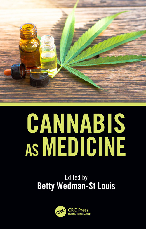 Cannabis as Medicine by Betty Wedman-St.Louis, 9780367150549