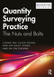 Quantity Surveying Practice (The Nuts and Bolts) by Chung Wai Calvin Keung, Kam Lan Daisy Yeung, Sai On Cheung, 9781032073279