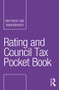 Rating and Council Tax Pocket Book by Matthew Cain Ormondroyd, 9781138643802