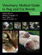 Veterinary Medical Guide to Dog and Cat Breeds by Jerold Bell, Kathleen Cavanagh, Larry Tilley, Francis W. K. Smith, 9781591610021