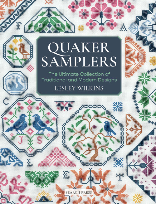 Quaker Samplers (The Ultimate Collection of Traditional and Modern Designs) by Lesley Wilkins, 9781800921801