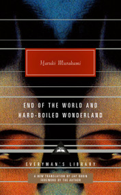 End of the World and Hard-Boiled Wonderland (A New Translation) by Haruki Murakami, Haruki Murakami, Jay Rubin, 9780593320020