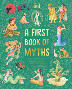 A First Book of Myths (Uncover Tales of Gods and Monsters) by Mary Hoffman, 9780593843611