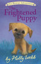 The Frightened Puppy by Holly Webb, Sophy Williams, 9781664340817