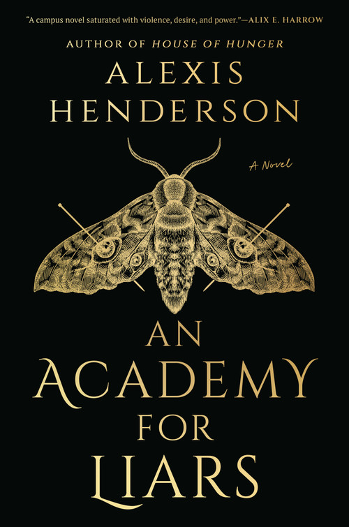 An Academy for Liars by Alexis Henderson, 9780593638309