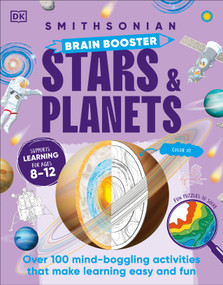 Brain Booster Stars and Planets (Over 100 Mind-Boggling Activities that Make Learning Easy and Fun) by DK, 9780593847961