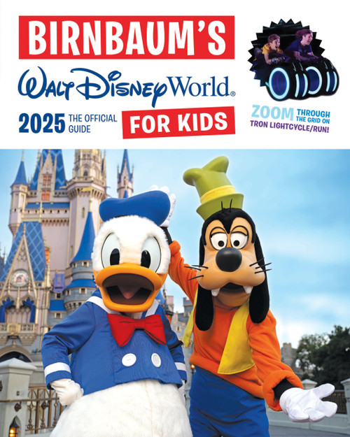 Birnbaum's 2025 Walt Disney World for Kids (The Official Guide) by Birnbaum Guides, 9781368094832