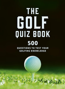 The Golf Quizbook (500 questions to test your golfing knowledge) by Frank Hopkinson, 9780711295025