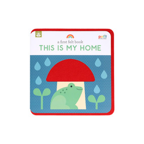 A First Felt Book: This Is My Home by Petit Collage, 9781797231945