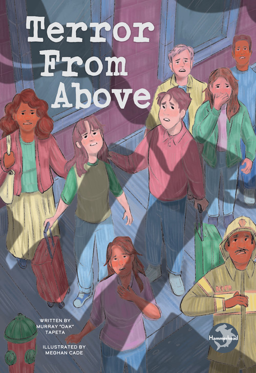 Terror from Above - 9798890421746 by Murray “Oak” Tapeta, Meghan Cade, 9798890421746