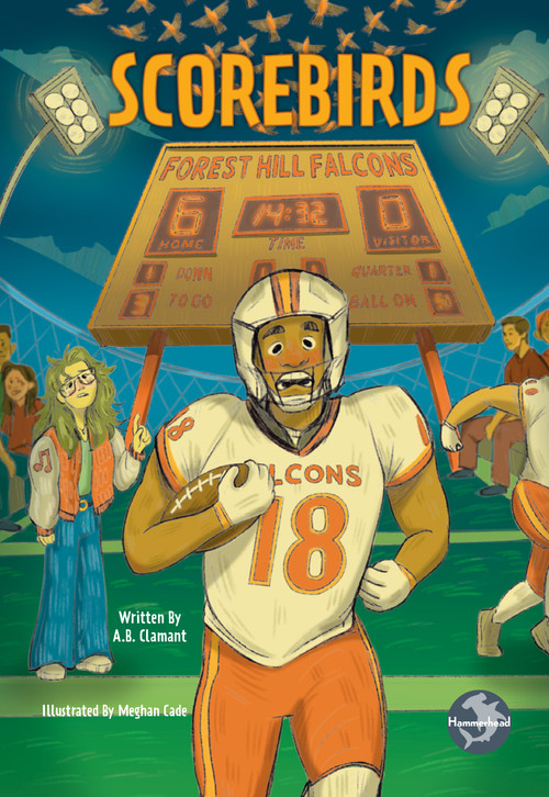 Scorebirds - 9798887359380 by A.B. Clamant, Meghan Cade, 9798887359380