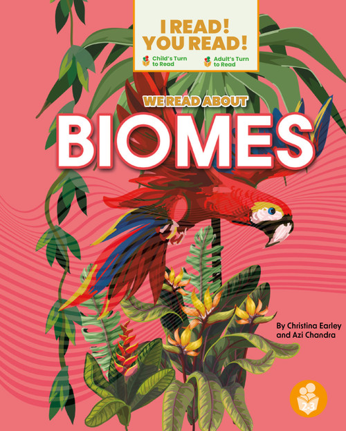 We Read About Biomes by Christina Earley, Madison Parker, 9798887359625