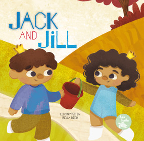 Jack and Jill - 9798887359069 by Emily Love, Bella Rech, 9798887359069