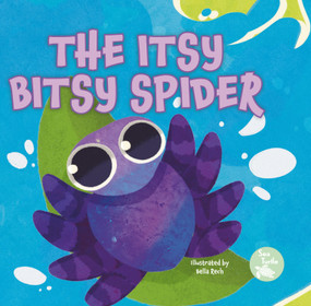 The Itsy Bitsy Spider - 9798887359052 by Emily Love, Bella Rech, 9798887359052