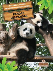 Les pandas (Pandas) Bilingual Eng/Fre by Amy Culliford, Annie Evearts, 9781039850798