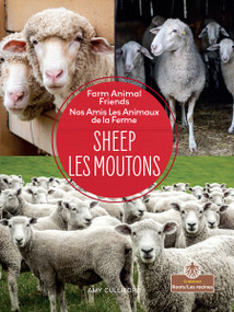 Les moutons (Sheep) Bilingual Eng/Fre by Amy Culliford, Claire Savard, 9781039851009
