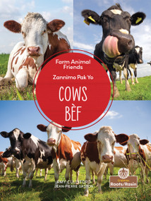 Bèf (Cows) Bilingual Eng/Cre by Amy Culliford, Jean-Pierre Gaston, 9781039850675