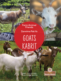 Kabrit (Goats) Bilingual Eng/Cre by Amy Culliford, Jean-Pierre Gaston, 9781039850750