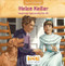 Helen Keller (Inspiring Opportunity for All) by Jennifer Marino Walters, Scott R. Brooks, 9781643712482