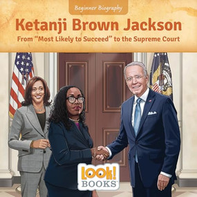 Ketanji Brown Jackson (From "Most Likely to Succeed" to the Supreme Court) - 9781643713687 by Jennifer Marino Walters, Niall Harding, 9781643713687