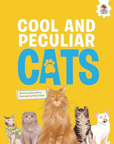 Cool and Peculiar Cats (An Illustrated Guide) by Eliza Jeffery, Marina Halak, 9781835690024