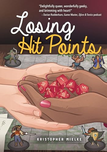 Losing Hit Points by Kristopher Mielke, 9781459418097