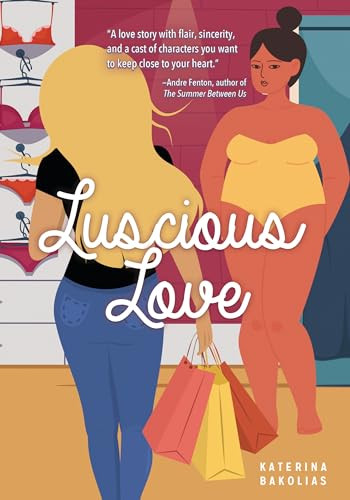 Luscious Love by Katerina Bakolias, 9781459418066