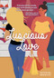 Luscious Love by Katerina Bakolias, 9781459418066
