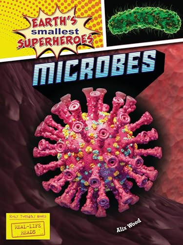 Microbes by Alix Wood, 9781788564595