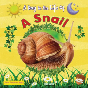 A Snail by Ruth Owen, 9781788565011