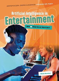 Artificial Intelligence in Entertainment (Will AI Help Us or Hurt Us?) - 9781916526723 by Nick Hunter, 9781916526723