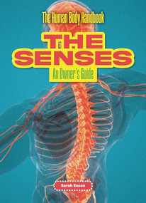 The Senses (An Owner's Guide) - 9781916861213 by Sarah Eason, 9781916861213