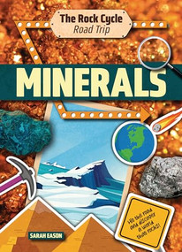 Minerals (Hit the Road and Discover a World That Rocks!) - 9781916526501 by Sarah Eason, 9781916526501